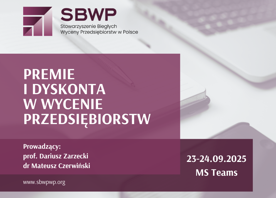 Szkolenie: Premie i dyskonta w wycenie przedsiębiorstw