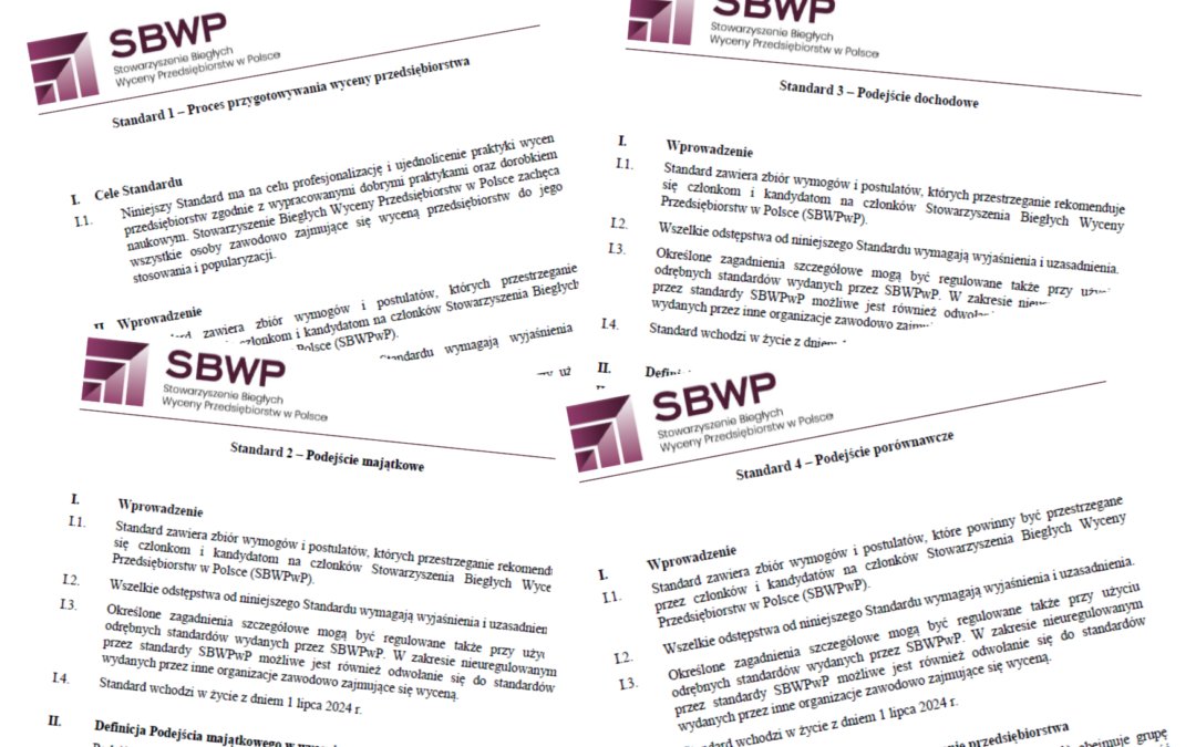 Przyjęcie pierwszych standardów wyceny SBWPwP!
