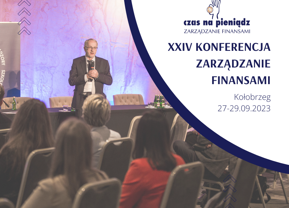XXIV Konferencja Zarządzanie Finansami